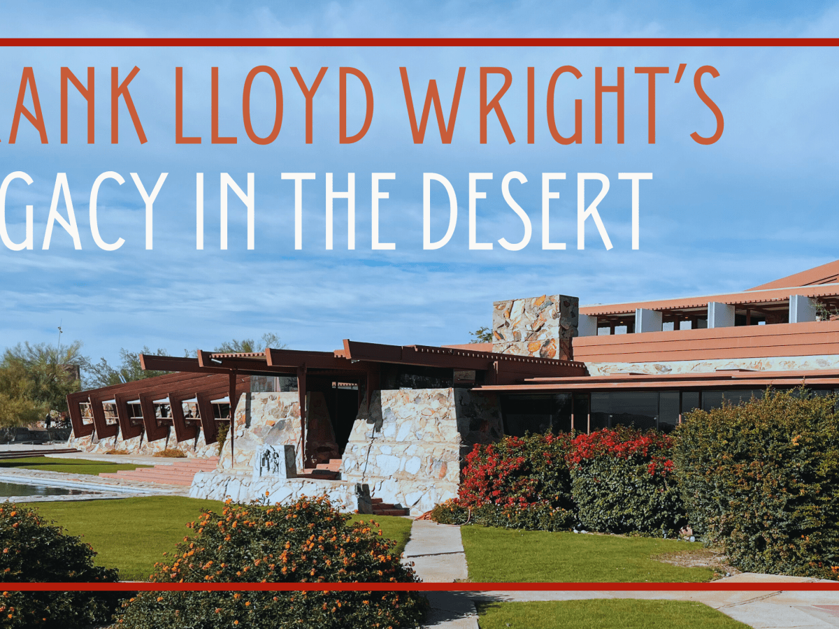 Frank Lloyd Wright’s Legacy in the&nbsp;Desert