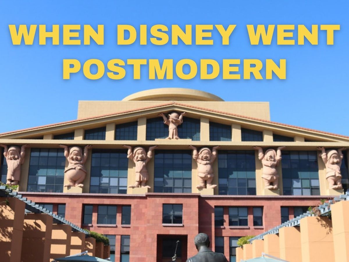 When Disney Went&nbsp;Postmodern